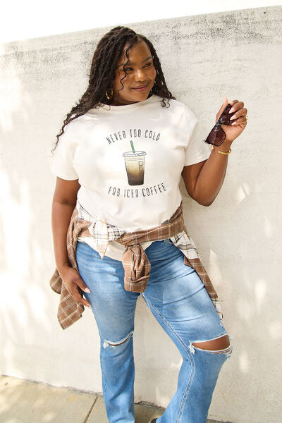 NEVER TOO COLD FOR ICED COFFEE T-Shirt